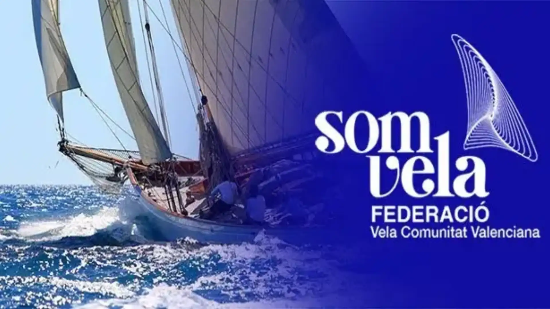 Excellent initiative of the Valencian Vela Federation: Nace SOMVELA.