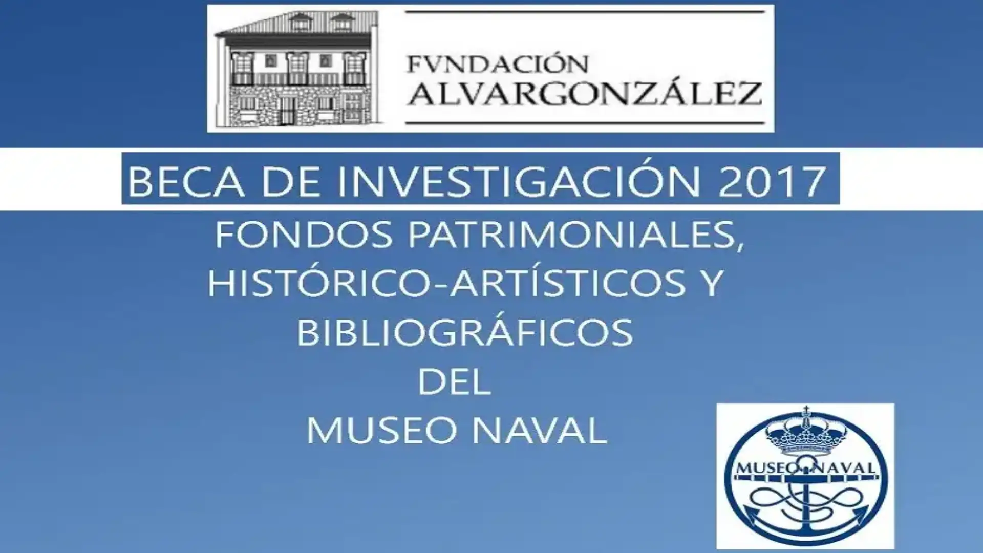 The Alvarzonález Foundation with the Naval Museum calls for a grant of 4000 euros
