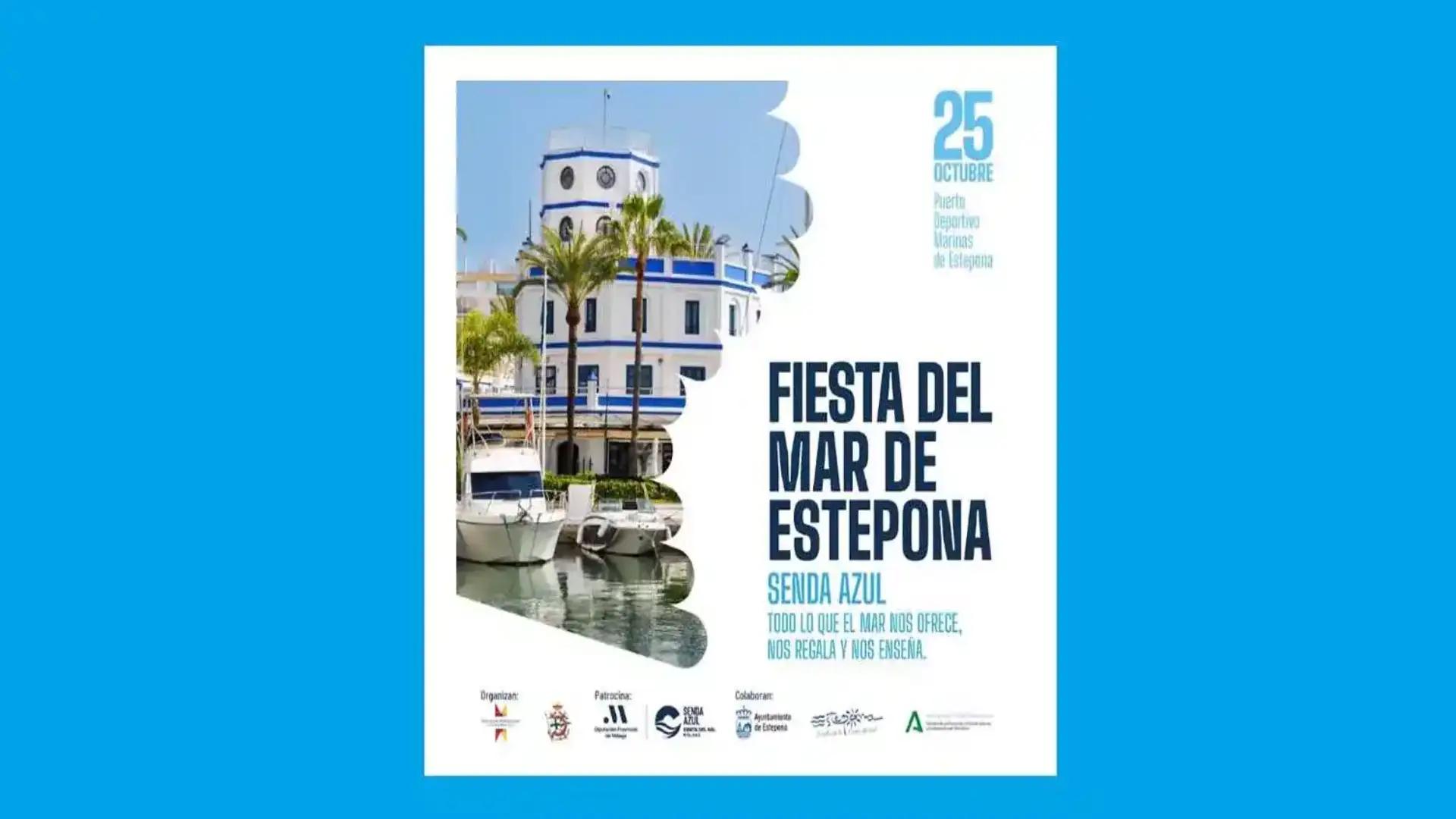 Projeto Senda Azul: o Porto de Estepona acolhe a Festa do Mar